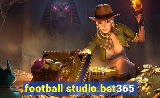 football studio bet365